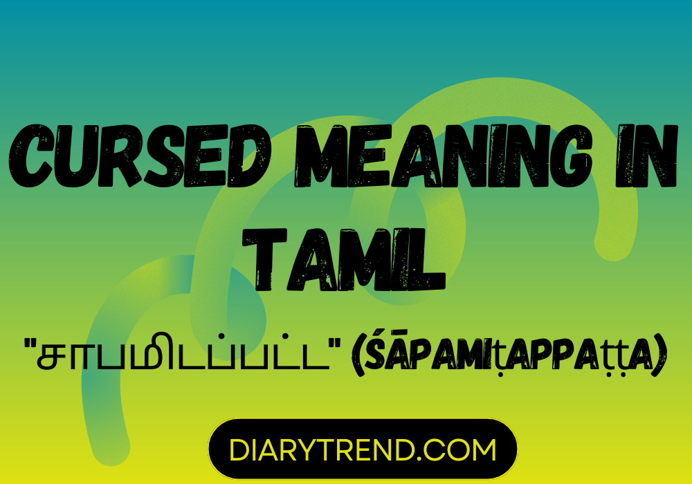 Cursed Meaning In Tamil
