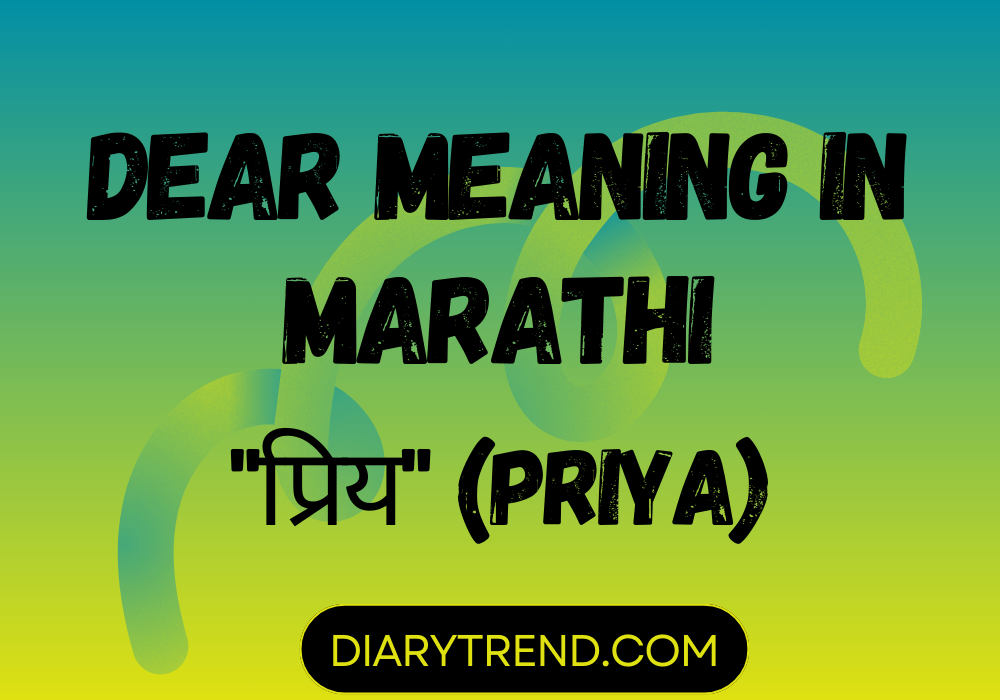 Dear Meaning In Marathi