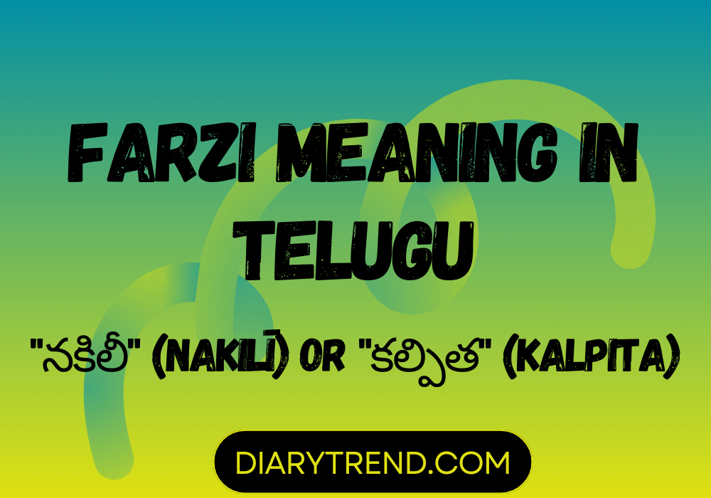 Farzi Meaning In Telugu