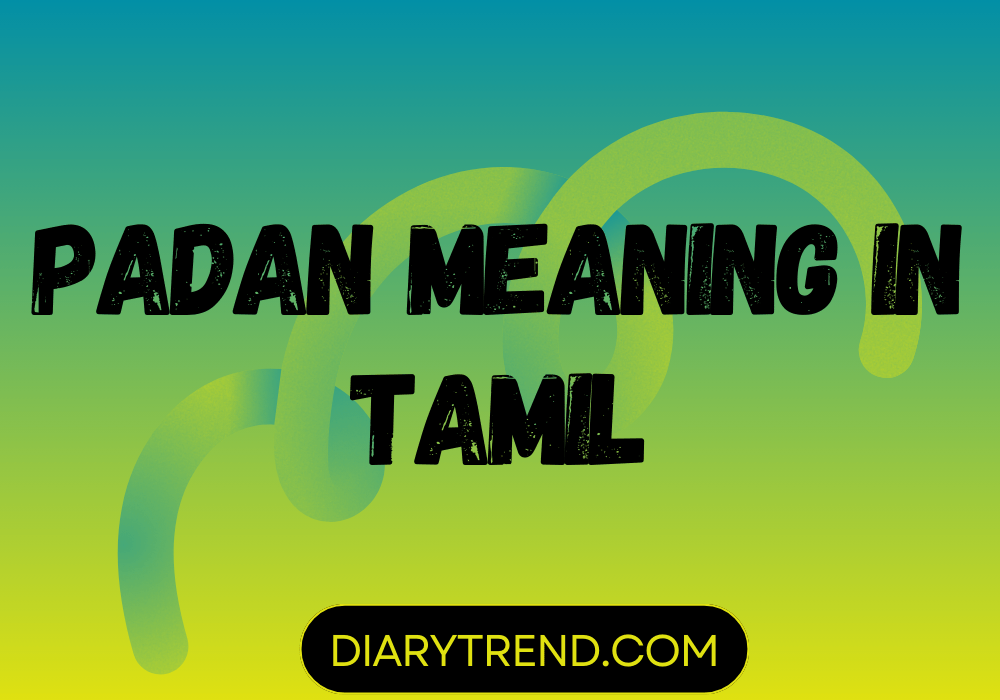 Padan Meaning In Tamil