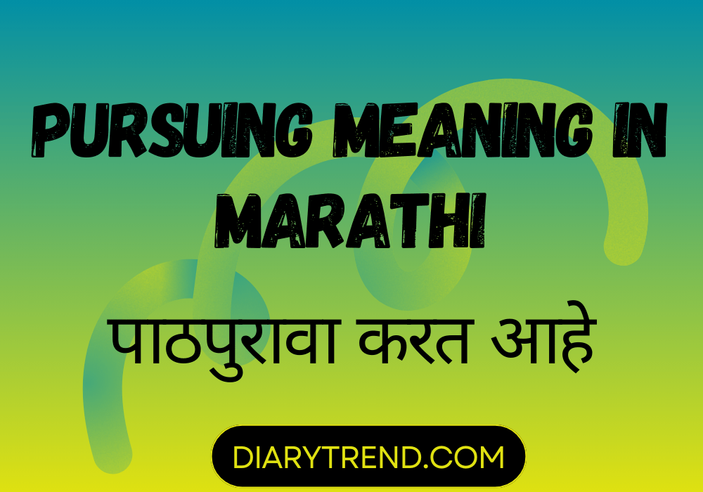 Pursuing Meaning In Marathi