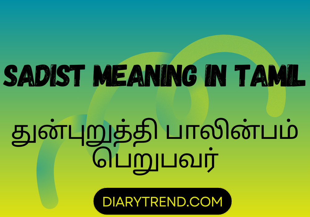 Sadist Meaning In Tamil