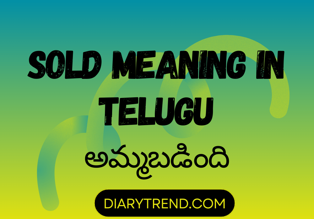 Sold Meaning In Telugu
