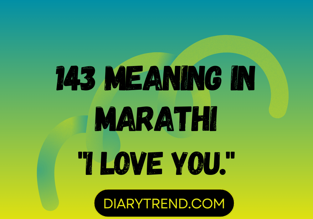 143 Meaning In Marathi