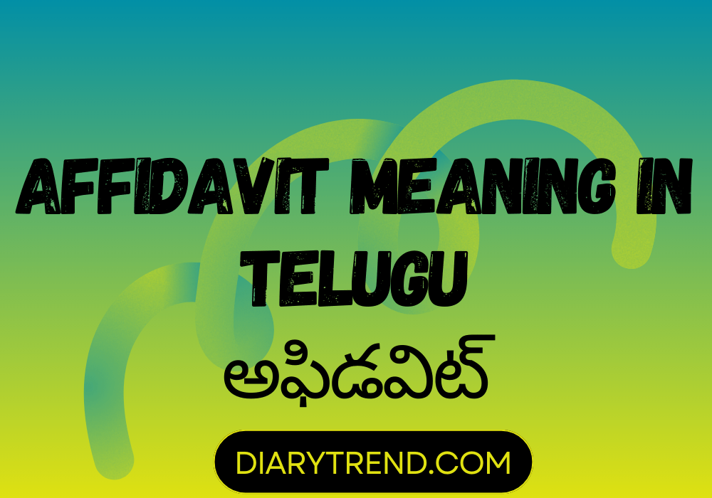 Affidavit Meaning In Telugu affidavit-meaning-in-telugu