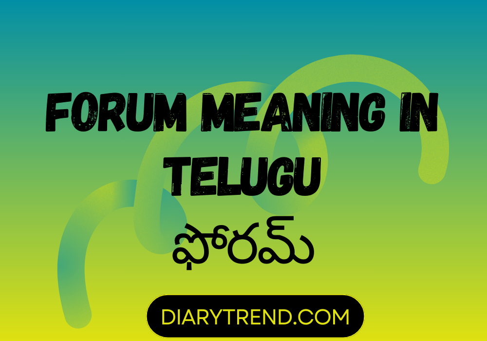 Forum Meaning In Telugu