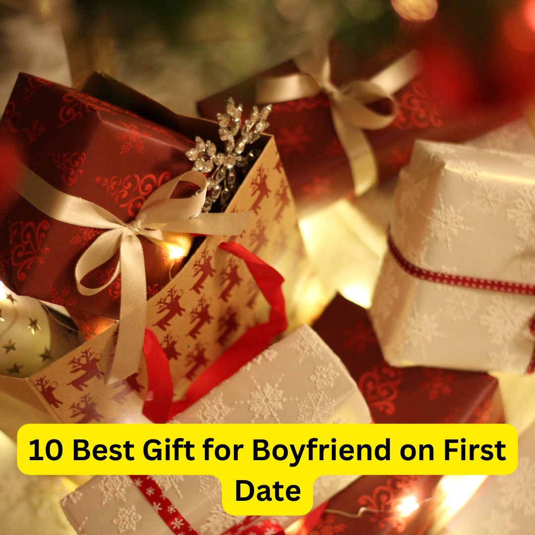 10 Best Gift for Boyfriend on First Date